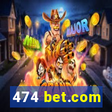 474 bet.com